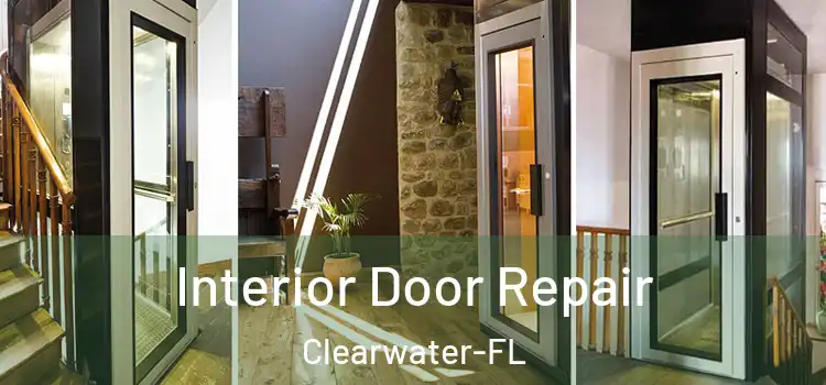 Interior Door Repair Clearwater-FL